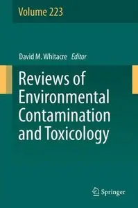 Reviews of Environmental Contamination and Toxicology, Volume 223 (repost)