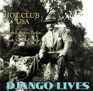 Hot Club USA - Django Lives (1999)