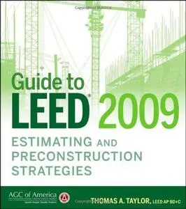 Guide to LEED® 2009 Estimating and Preconstruction Strategies (Repost)