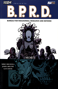 Hellboy Presenta B.P.R.D. - Volume 4 - I Morti