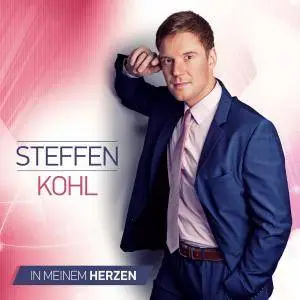 Steffen Kohl - In Meinem Herzen (2016)
