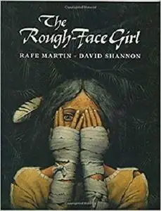 The Rough-Face Girl