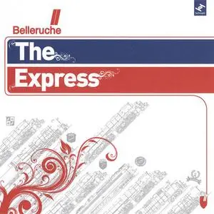 Belleruche - The Express (2008) {Tru Thoughts}