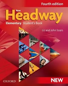 New Headway: Student Book Elementary level: General English for Adults, 4th Edition