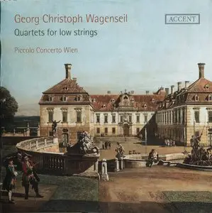 Georg Christoph Wagenseil - Quartets for Low Strings [by Piccolo Concerto Wien] (2013) [2CD] {Accent}