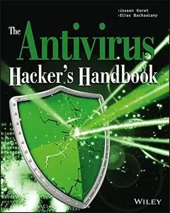 The Antivirus Hacker's Handbook