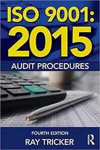 ISO 9001:2015 Audit Procedures Ed 4