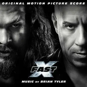Brian Tyler - Fast X (Original Motion Picture Score) (2023)