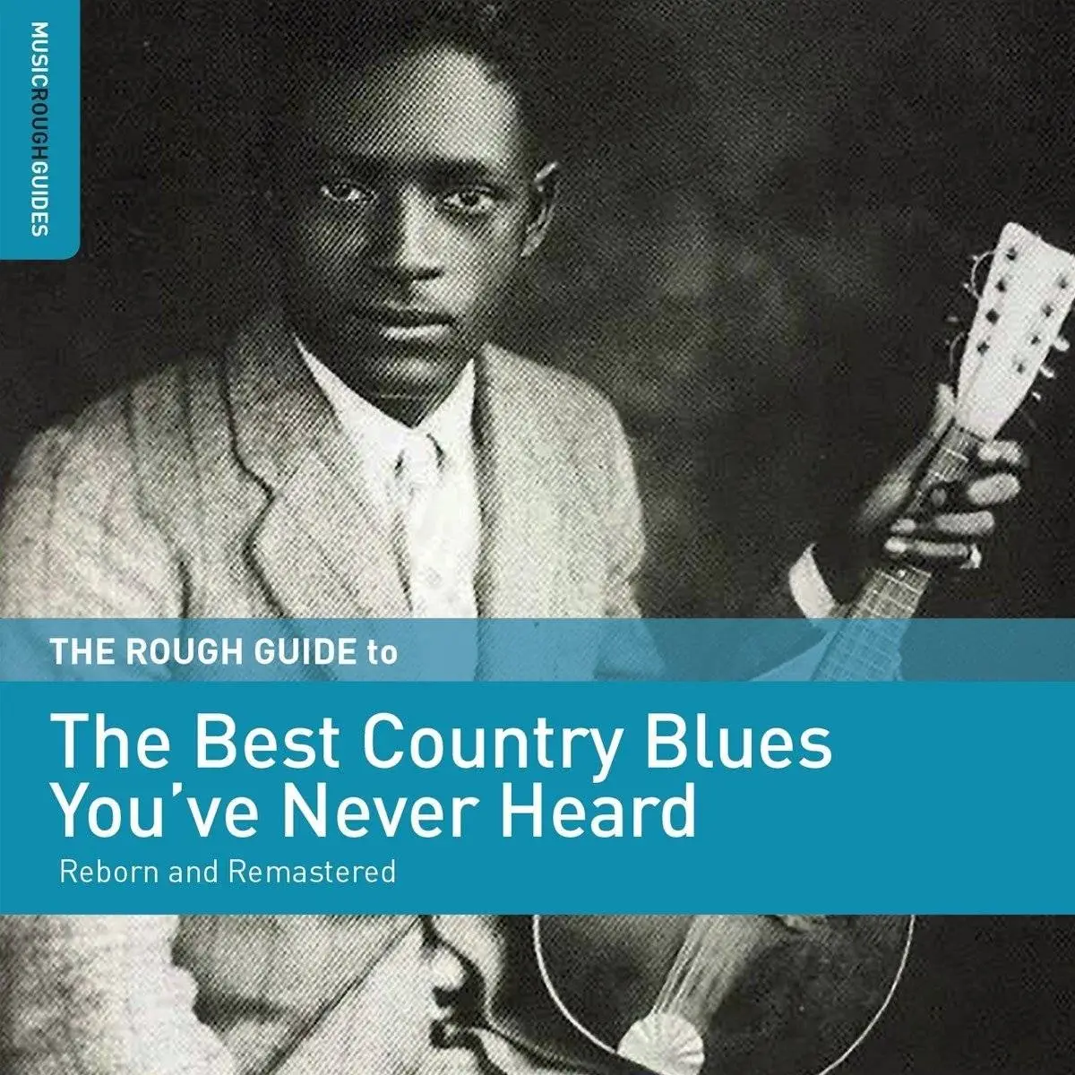 VA - Rough Guide to the Best Country Blues You've Never Heard (2018)
