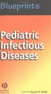 Blueprints Series: Pediatric Infectious Diseases