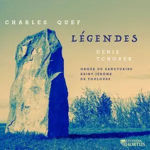 Denis Tchorek - Charles Quef: Légendes (2023) [Official Digital Download]