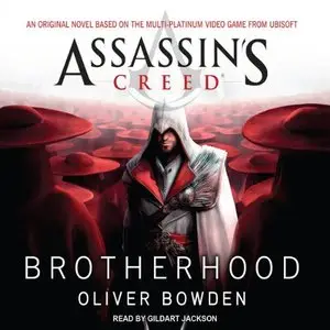 Oliver Bowden - Assassin's Creed 2 - Brotherhood