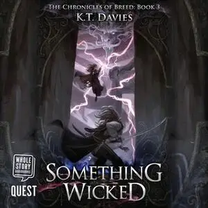 «Something Wicked» by K.T. Davies