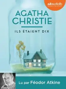 Agatha Christie, "Ils étaient dix"
