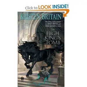 The High King's Tomb: Book Three of Green Rider