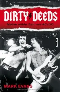 Dirty Deeds - Meine wilde Zeit mit AC/DC (Repost)