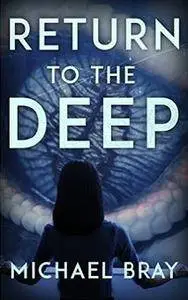 Return to The Deep