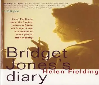 «Bridget Jones's Diary» by Helen Fielding