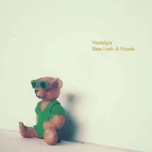 Hans Loelv - Nostalgia (2020) [Official Digital Download]