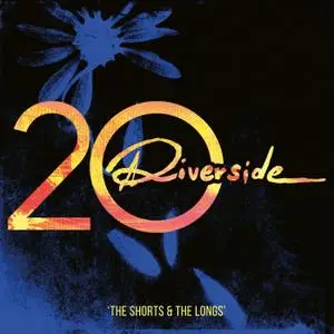 Riverside - Riverside 20: The Shorts & The Longs (2021) [Official Digital Download]