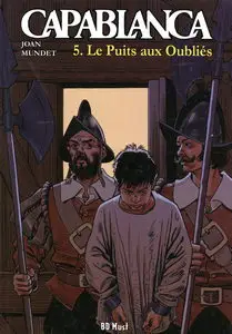 Capablanca - Tome 5 - Le puits aux oubliés