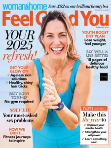 Woman & Home Feel Good You - February 2025