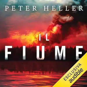 «Il fiume» by Peter Heller