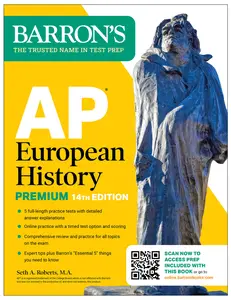 AP European History Premium: Prep Book with 5 Practice Tests + Comprehensive Review + Online Practice, 14th Edition