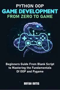 Python OOP Game Development- From Zero to Game