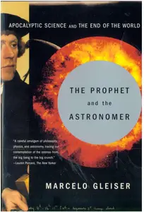 The Prophet and the Astronomer: Apocalyptic Science and the End of the World