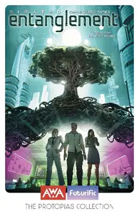 AWA Studios-The Protopias Collection Entanglement No 03 2025 HYBRID COMIC