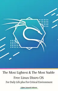 The Most Lightest & The Most Stable Free Linux Distro OS For Daily Life plus For Critical Environment