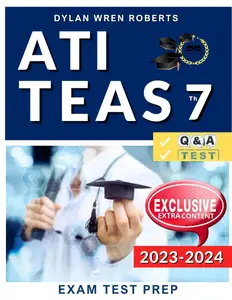 ATI Teas 7 Study Guide 2023-2024