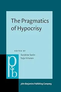 The Pragmatics of Hypocrisy