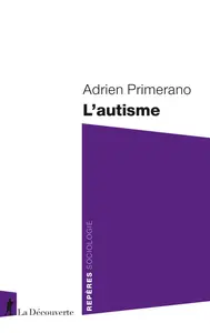 L'autisme - Adrien Primerano