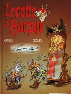 Lorette & Harpye - Tome 1