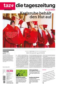 taz die tageszeitung - 24 Juli 2024