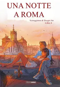 Una Notte A Roma - Volume 4