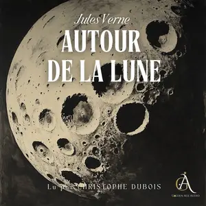 Jules Verne, "Autour de la Lune"