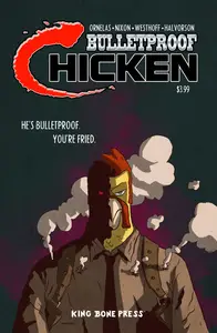 Bulletproof Chicken 001 (2014) (digital) (Minutemen-Spaztastic