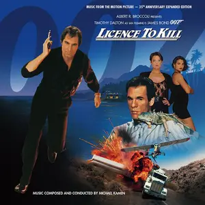 Michael Kamen - Licence To Kill (Music From The Motion Picture - 35th Anniversary Expanded & Remastered Edition) (1989/2025)