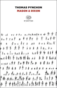 Mason & Dixon - Thomas Pynchon