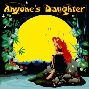 Anyone's Daughter - 4 Studio Albums (1979-1983) [Reissue 2010-2012]