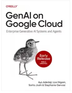 GenAI on Google Cloud (Early Release)