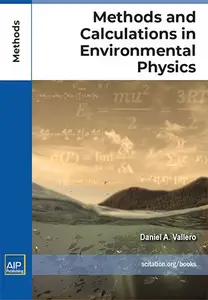 Methods and Calculations in Environmental Physics