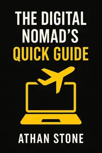 The Digital Nomad's Quick Guide
