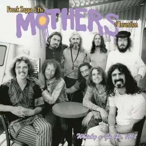Frank Zappa, The Mothers Of Invention - Live At The Whisky A Go Go 1968 (2024) [Official Digital Download 24/96]