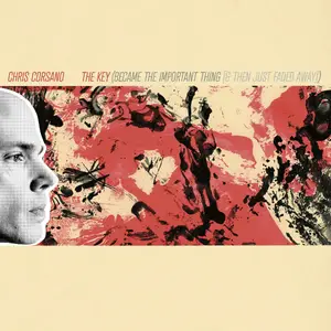 Chris Corsano - The Key (Became the Important Thing [and Then Just Faded Away]) (2024) [Official Digital Download 24/96]