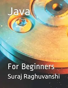 Java: For Beginners