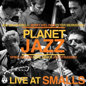 Planet Jazz - Live at Smalls (2024) [Official Digital Download]